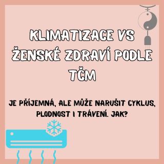 🧘‍♀️ Tělo ženy je citlivější na chlad, protože přirozeně směřuje víc k Yin. A když do něj vnikne nadbytečný chlad, začne...