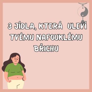 Zaklad je v podpore Sleziny a tato jidla ji krasne podporuji. Take zkus bylinkovy caj tyden pred menstruaci a sleduj svoje...